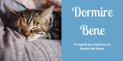 dormire-bene-10-segreti-per-migliorare-qualità-del-sonno